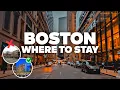 WHERE TO STAY IN BOSTON Best Areas and Budget Hotels