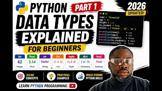 Python Data Types Explained for Beginners Learn Python Programming 2026