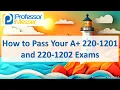 How to Pass Your CompTIA A Exams in 2026