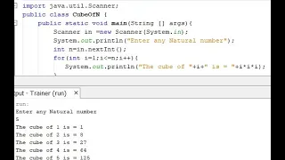 Write a program in Java to display the cube of the number up to given an integer