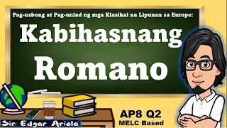 kabihasnang romano ap8 q2