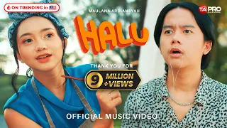 maulana ardiansyah halu official music video 