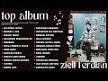 Download Lagu ZIELL FERDIAN FULL ALBUM - KAU ROBEK HATIKU (CP|21)
