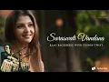 Download Lagu Saraswati Vandana in Raag Bageshree | Kaushiki Chakraborty | Bickram Ghosh