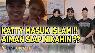 pasca peluk agama islam katty butterfly aiman ricky mantap menuju pelaminan star update 2 11
