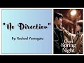 [OST LYRICS] No Direction by Rachael Yamagata (One Spring Night OST)