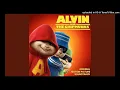 Download Lagu Alvin And The Chipmunks Get You Goin (Movie Version)