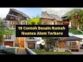 Download Lagu 10 Contoh Desain Rumah  Nuansa Alam Terbaru