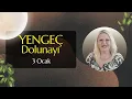 Lagu 3 OCAK 2026 | YENİ YILIN İLK DOLUNAYI YENGEÇ BURCUNDA!