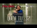 Playback 1 Tom Abaixo - Quem Tu és? - Nathália Braga 