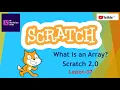 What is an Array - Scratch 1 0 2 0 3 0-Lesson-07