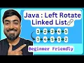 Java Program Left Rotate Linked List by k Places Coding for Beginners