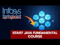 How to Start Java Fundamentals Course in Infosys Springboard 2025