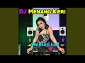 Download Lagu DJ MENANG KERI