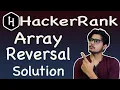 Array reversal hackerrank solution in c How to reverse an array Reverse Array in C Hindi