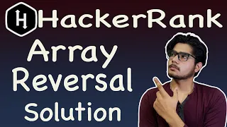 Array reversal hackerrank solution in c How to reverse an array Reverse Array in C Hindi