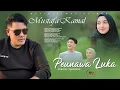 Download Lagu Mustafa Kamal - Peunawa Luka (Official Music Video)