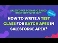 Salesforce Batch Apex Test Class Tutorial - Achieve 75 Code Coverage Best Practices