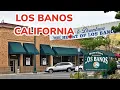 DOWNTOWN LOS BANOS CALIFORNIA