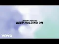 Lagu Jeremy Rosado - Keep Holding On (Official Lyric Video)