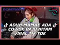 DJ ADUH MAMAE ADA COWOK BAJU HITAM VIRAL TIK TOK !! ( JUNGLE DUTCH NEW 2021 ) DJ NEKO