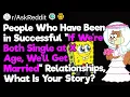 How Did Your If We re Both Single at X Age We ll Get Married Plan Work Out