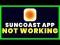 Suncoast App Not Working How to Fix Suncoast Credit Union App Not Working