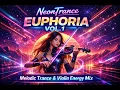 Lagu NeonTrance – EUPHORIA VOL. 1 | Melodic Trance \u0026 Violin Energy Mix