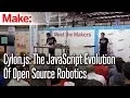 Cylon js The JavaScript Evolution Of Open Source Robotics - Ron Evans Adrian Zankich