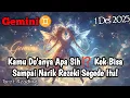 Lagu Gemini♊ Kamu Do'anya Apa Sih⁉️ Kok Bisa Sampai Narik Rezeki Segede Itu - Mata Zodiak