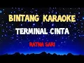 Lagu Karaoke terminal Cinta Ratna Sari original lirik
