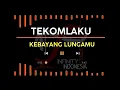 TEKOMLAKU - Kebayang Lungamu | Video Lirik Motion Graphic