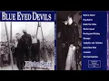 Blue Eyed Devils - Murder Squad (FULL ALBUM 1996)