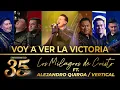 Download Lagu Los Milagros de Cristo ft. Alejandro Quiroa (Vertical)  - Voy A Ver La Victoria - 35 Años (En Vivo)