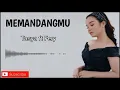 Download Lagu Memandangmu - Tasya Rosmala