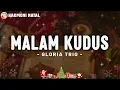 Download Lagu Malam Kudus - Lagu Natal - Gloria Trio (Lirik Lagu)