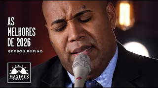 AS MELHORES DE 2026 [GERSON RUFINO] #gospelbrasil