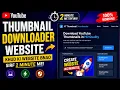 How to create YouTube Thumbnail Downloader Website In 2 Minutes