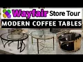 AMAZING WAYFAIR Coffee Tables and End Tables In Store Tour