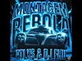 MONTAGEM REBOLA - ATLXS & DJ FKU
