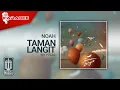 Download Lagu NOAH - Taman Langit (Official Karaoke Video) | No Vocal