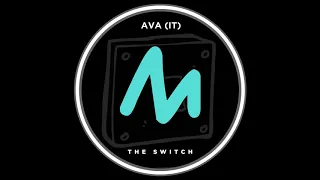 Download AVA (It) - The Switch (Original Mix) MP3