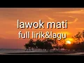 Lagu lagu lampung laok mati _hedi pualam_musik studio28