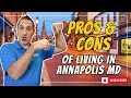 Pros and Cons of Living in Annapolis