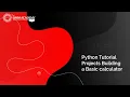 Python Tutorial Projects Building a Basic calculator OMNI ACADEMY