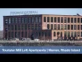 of Tourister Mill Loft Apartments Warren Rhode Island apartment rentals