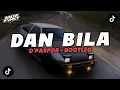 Lagu DJ OLD!!! DAN BILA - D'PASPOR || BOOTLEG ENAFF TIPIS-TIPIS TERBARU 2K25!!!