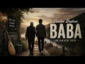 BABA - Senden Başkası Anlamazdı Beni Baba ( Arabesk )