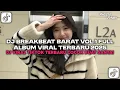 Download Lagu DJ BREAKBEAT BARAT VOL.1 FULL ALBUM BY WHYN FVNKY TERBARU 2025 | DJ VIRAL TERBARU COCOK BUAT SANTAI