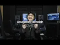 Anugerah Terindah - Andmesh Kamaleng Cover By (Ahmad Yusran)